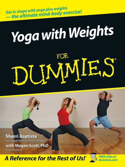 Title details for Yoga with Weights For Dummies by Sherri Baptiste - Available